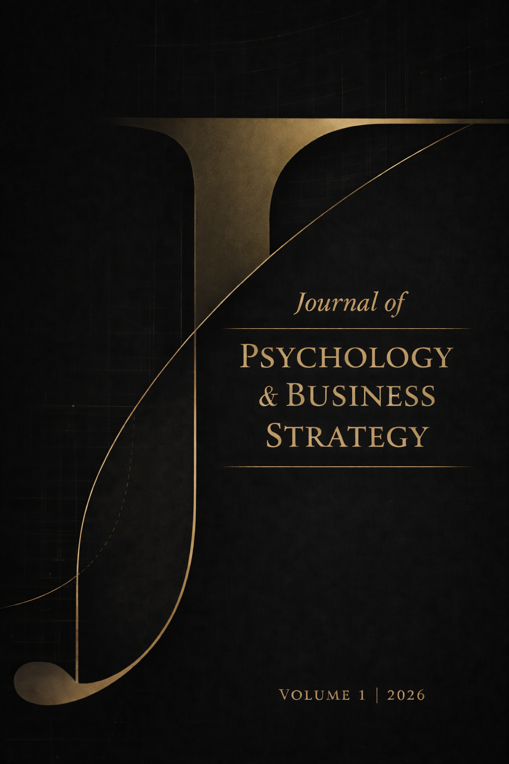 Cover of Journal of Psychology and Business Strategy, Vol. 1 No. 1 (2026), featuring a professional design focused on behavioral science and strategic leadership.